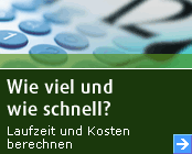 Laufzeit und Kosten berechnen