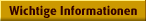 Wichtige Informationen