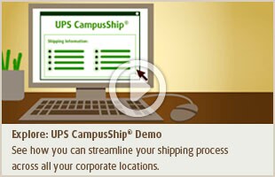 Explore: UPS CampusShip&reg; Demo
