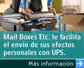 Mail Boxes Etc. le facilita el envío de sus efectos personales con UPS. Más información